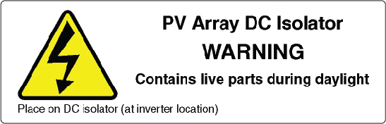'Solar PV System Warning Label Set' Printed Full Colour on White Vinyl Sheet Size 210mm x
